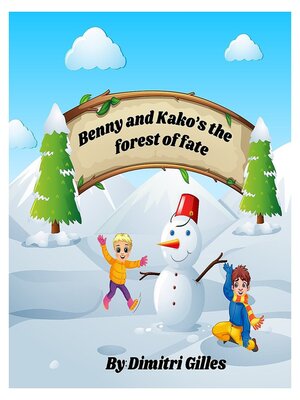 cover image of Benny and Kako's the forest of Fate